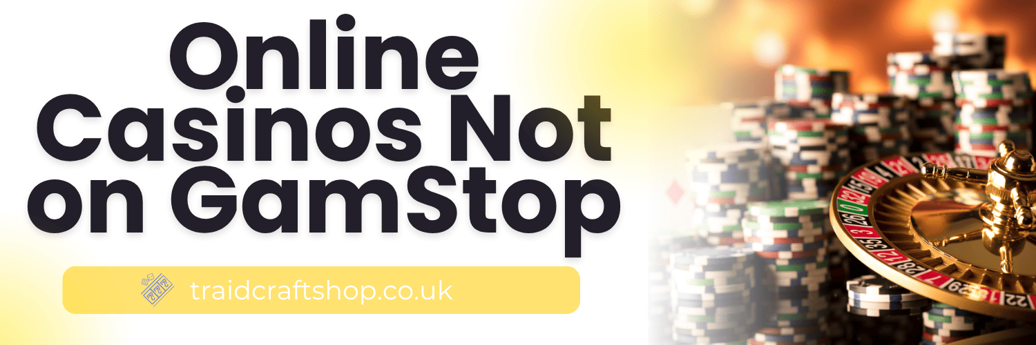 Discover Non Gamstop UK Casino Sites Your Ultimate Guide