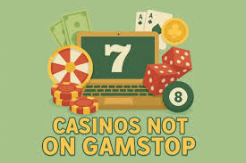 Exploring Casinos Not Part of GamStop Your Guide to Non-Restricted Gambling Exploring Casinos Not Part of GamStop Your Guide to Non-Restricted Gambling